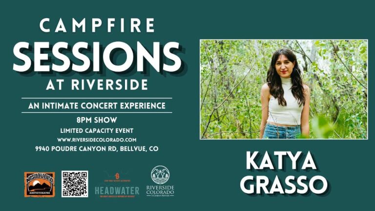 Campfire Sessions: Katya Grasso **AT RIVERSIDE COLORADO**