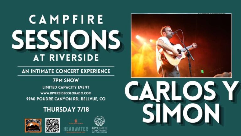 Campfire Sessions: Carlos Y Simón **AT RIVERSIDE COLORADO**